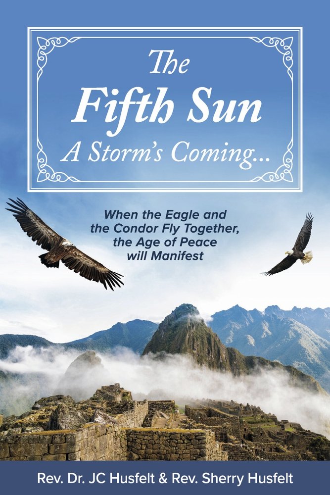 The Fifth Sun - A Storm's Coming...