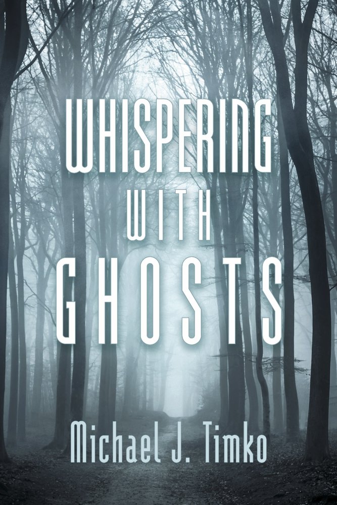 Whispering With Ghosts