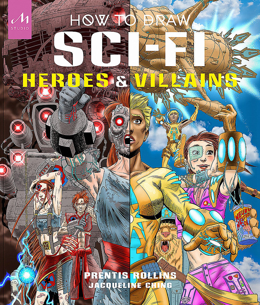 How to Draw Sci-Fi Heroes and Villains