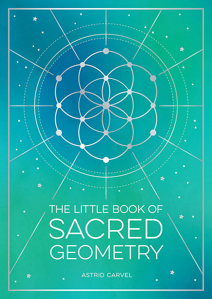 The Little Book of Sacred Geometry