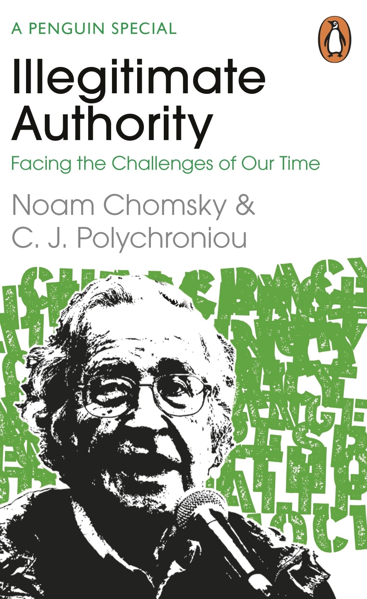 Illegitimate Authority: Facing the Challenges of Our Time