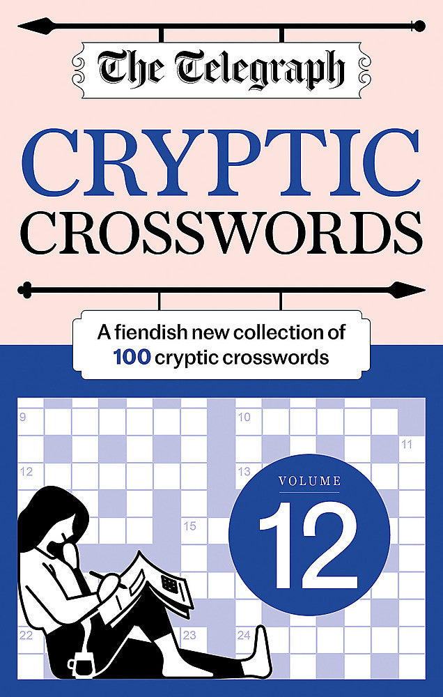 The Telegraph Cryptic Crosswords 12