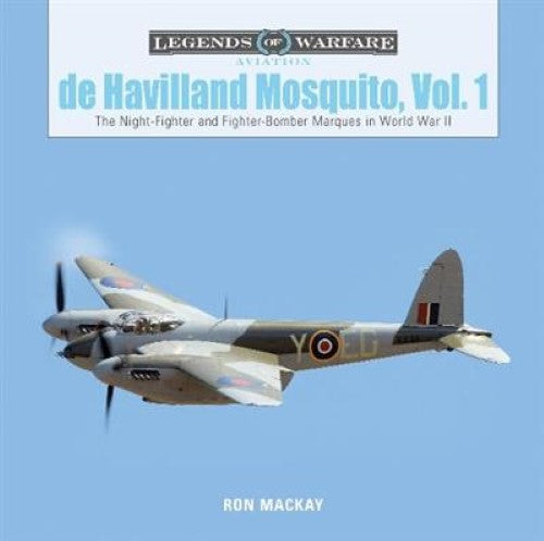 De Havilland Mosquito, Vol. 1: The Night-Fighter and Fighter-Bomber Marques in W