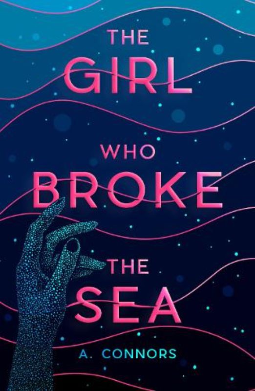 The Girl Who Broke the Sea
						    (Paperback)