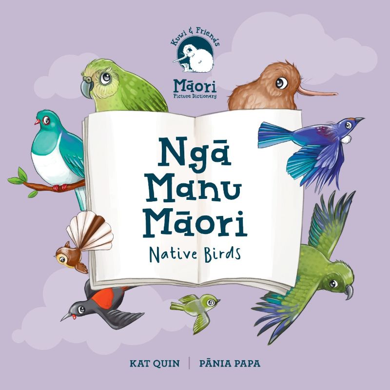 Kuwi & Friends Nga Manu Maori : Native Birds