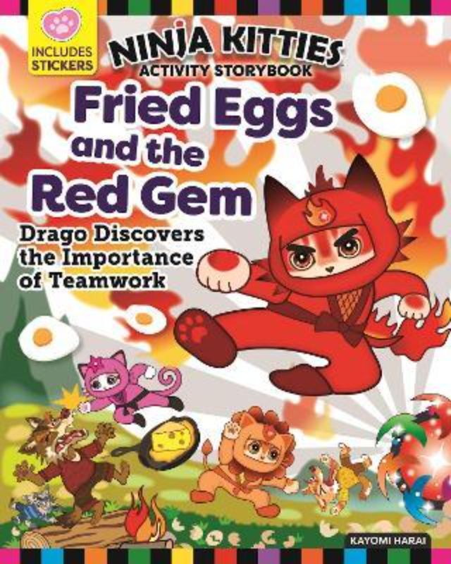 Ninja Kitties Activity Storybook : Fried Eggs And The Red Gem