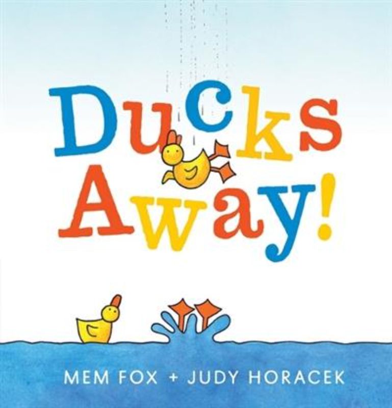 Ducks Away!
						    (Hardback)