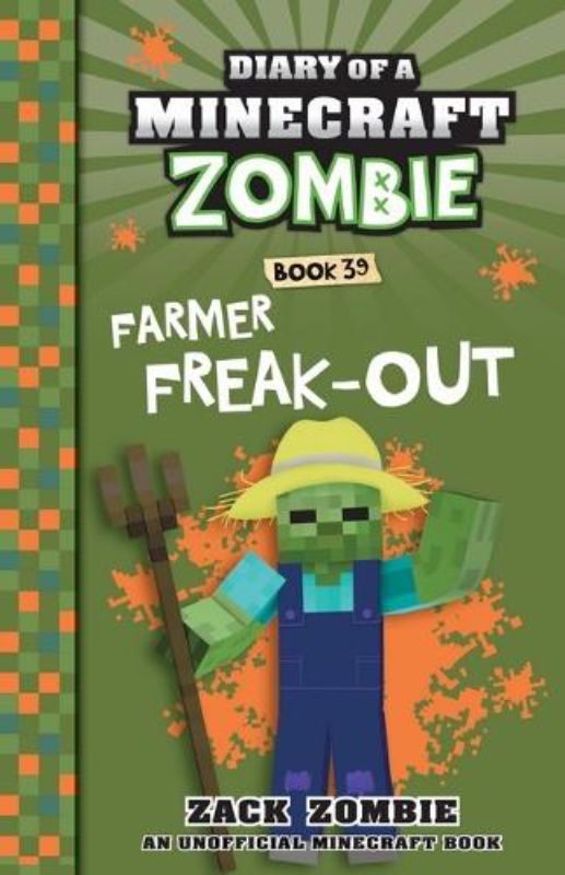 Farmer Freak-out (Diary of a Minecraft Zombie, Book 39)
						    (Paperback)