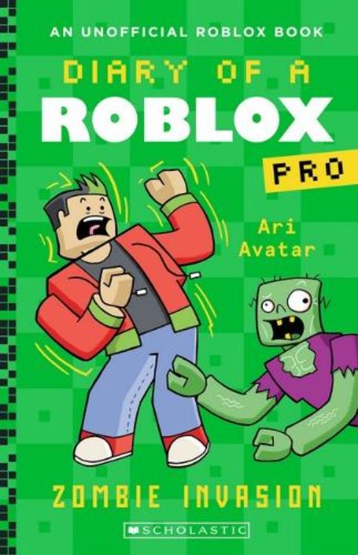 Zombie Invasion (Diary of a Roblox Pro: Book 5)
						    (Paperback)