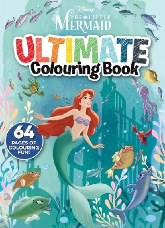 The Little Mermaid: Ultimate Colouring Book (Disney)
						    (Paperback)