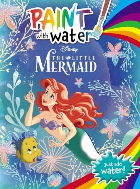 The Little Mermaid: Paint with Water (Disney)
						    (Paperback)