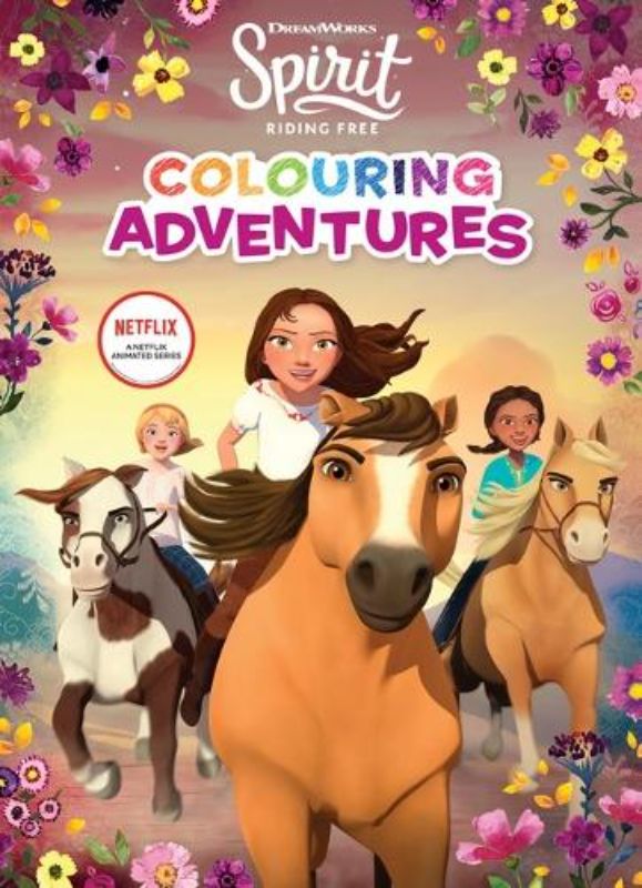 Spirit Riding Free: Colouring Adventures (Dreamworks)
						    (Paperback)