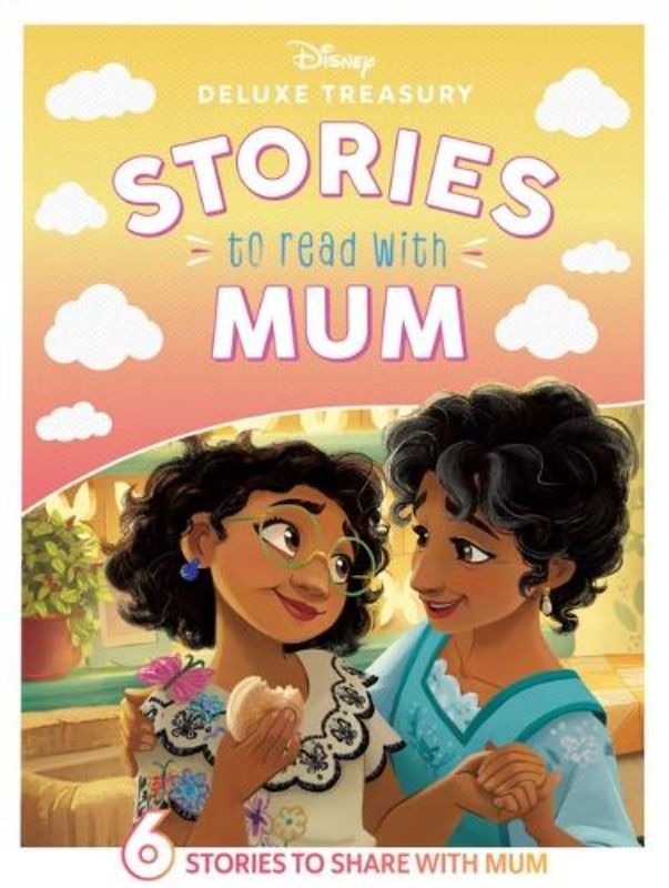 Stories to Read with Mum (Disney: Deluxe Treasury)
						    (Hardback)