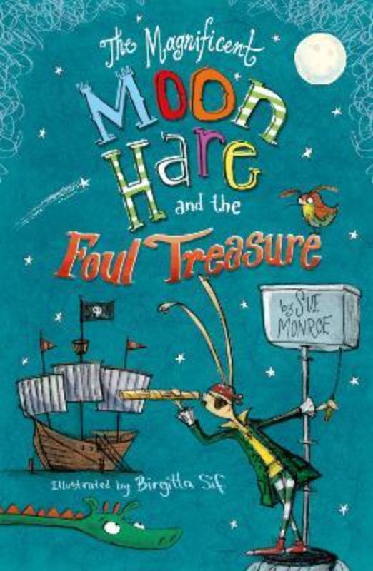 The Magnificent Moon Hare and The Foul Treasure