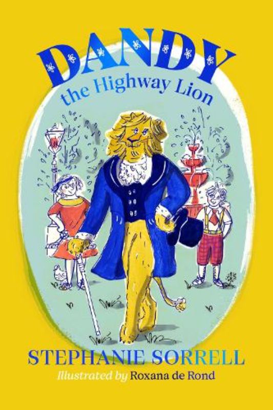 Dandy the Highway Lion
						    (Paperback)