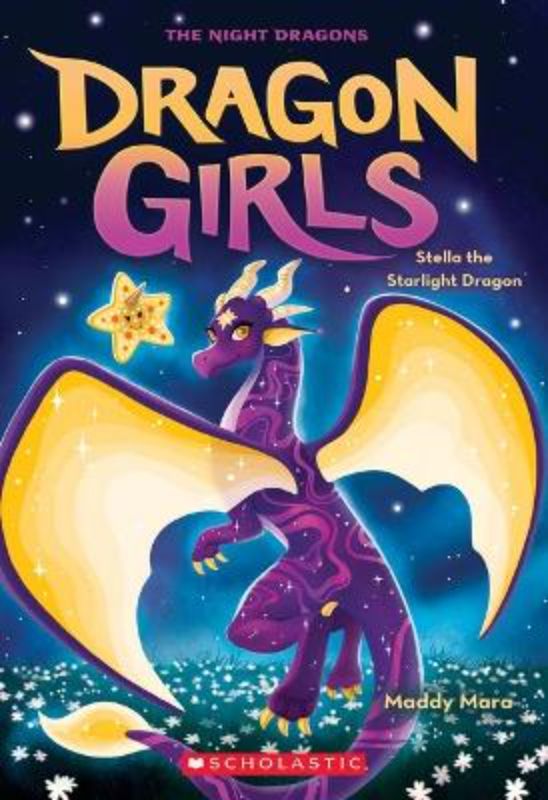 Stella the Starlight Dragon (Dragon Girls #9)