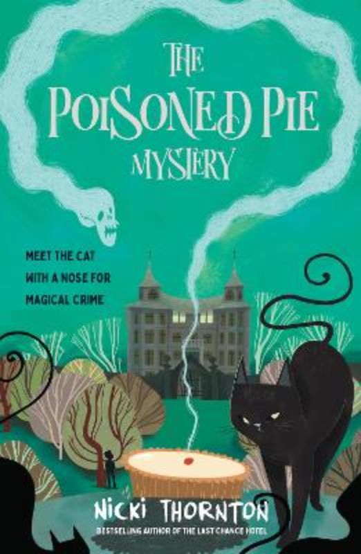 The Poisoned Pie Mystery